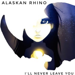 I'll Never Leave You