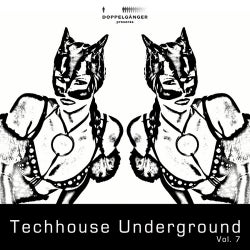 Doppelganger Presents Techhouse Underground Volume 7