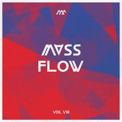 Mass Flow, Vol. VIII