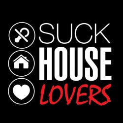 Suck House Lovers - September