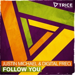 Justin Michael's "Follow You" Chart