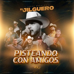 Pisteando Con Amigos (Vol. 2)