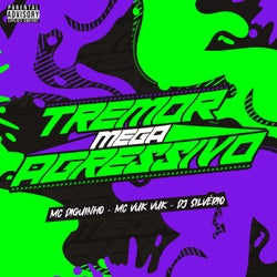 Tremor Mega Agressivo