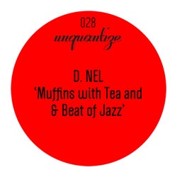 Muffins With Tea And A Beat Of Jazz