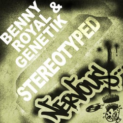 Benny Royal & Genetik - StereoTyped