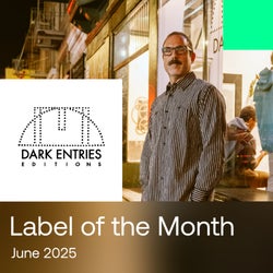 Label of the Month | Dark Entries