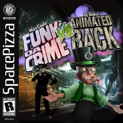 Funk Da Crime Vs Animated Back
