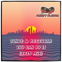 You Can Do It (2025 Mix)