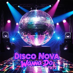 Wanna Do (Part 2)