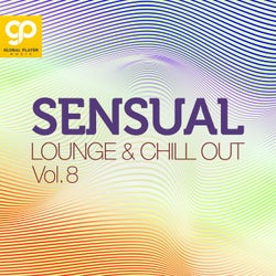 Sensual Lounge & Chill Out, Vol. 8