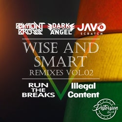 Wise & Smart (feat. Javo Scratch)