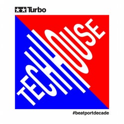 Turbo #BeatportDecade Tech House