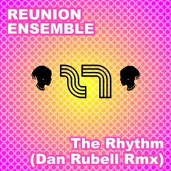 The Rhythm (Dan Rubell Remix)