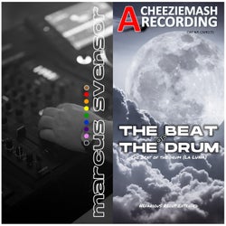 The Beat of the Drum (La Luna) [Nefarious Recut Extended]