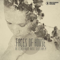 Faces Of House Vol. 24
