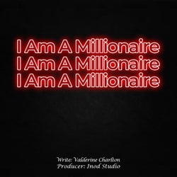 I Am A Millionaire