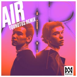 Air (YouNotUs Remix)
