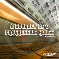 A Journey Into Progressive House Vol. 18