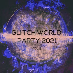 Glitchworld Party vol.2