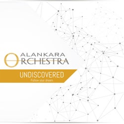 Undiscovered (Follow Your Dream)