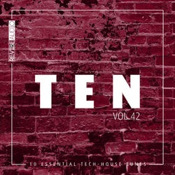 Ten - 10 Essential Tech-House Tunes, Vol. 42