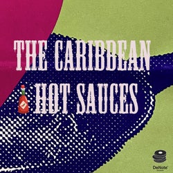 The Caribbean Hot Sauces EP