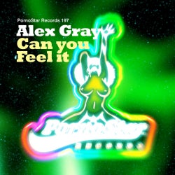 Alex Gray "Can You Feel It" Chart