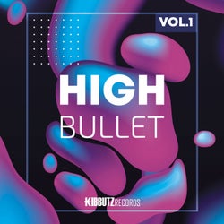 High Bullet, Vol. 1