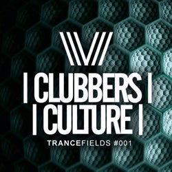 Clubbers Culture: Trancefields #001