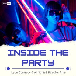 Inside the Party (Feat. MC Alfie)