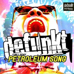 Petroleum Song (Funky Remix)