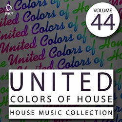 United Colors Of House Vol. 44