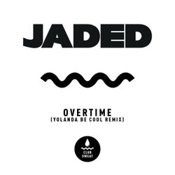 Overtime (Yolanda Be Cool Extended Remix)