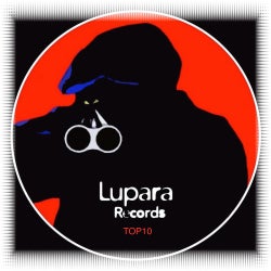 Top 10 of April Lupara Records @ Beatport
