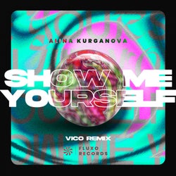 show me yourself (Vico Remix)