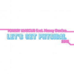 Let's Get Physical 2015 (feat. Nancy Danino)