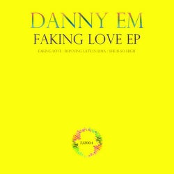 Faking Love EP