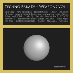 Techno Parade Weapons, Vol. 1