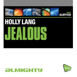 Almighty Presents: Jealous