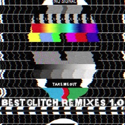 Best glitch Remixes 1.0