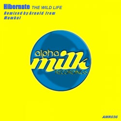 The Wild Life (Arnold From Mumbai Remix)