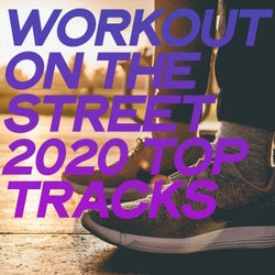 Workout on the Street 2020 Top Tracks