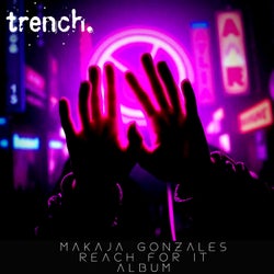 Reach For It