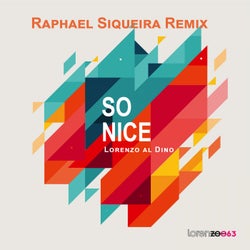 So Nice - Raphael Siqueira Remix