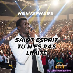 Saint Esprit Tu n'es pas limite