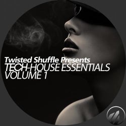 Twisted Shuffle Pres. Tech-House Essentials, Vol. 1