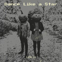 Dance Like a Star