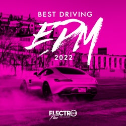 Best Driving EDM 2022