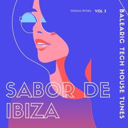 Sabor de Ibiza, Vol. 3 (Balearic Tech House Tunes)