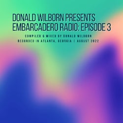 Embarcadero Radio: Episode 3